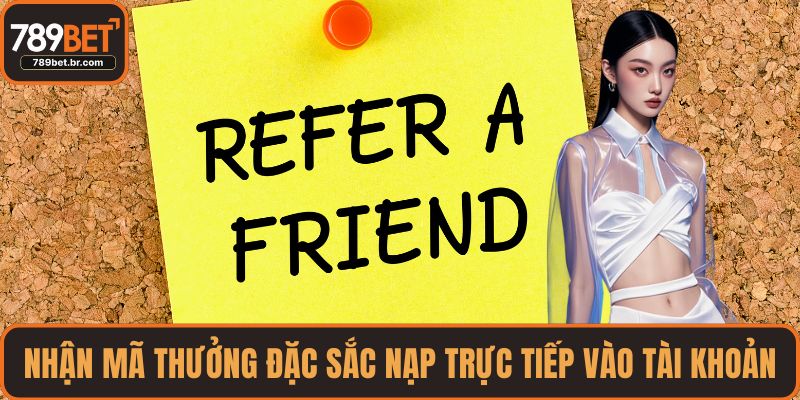 Nhận mã thưởng đặc sắc nạp trực tiếp vào tài khoản